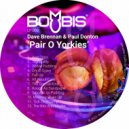 Dave Brennan & Paul Donton - Yorkie Pudding