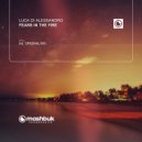 Luca di Alessandro - Fears In The Fire (Original Mix)