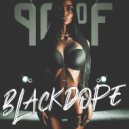 90°F - BLACKDOPE
