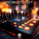 Robotscot - That Feeling