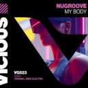 Mind Electric, Nugroove - My Body