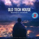 SVnagel ( LV ) - Old Tech House 2 by Track selection BRI-G