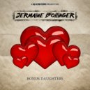 Jermaine Bollinger - Bonus Daughters ()