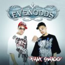 Evenodds - That Swagg