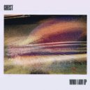 GHEIST - Who I Am