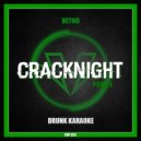 Hetno - Drunk Karaoke (Extended Mix)