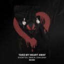 Showtek, SMACK & Sam Gray - Take My Heart Away (Extended Mix)