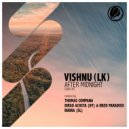 Vishnu (Lk) - After Midnight