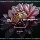 Max Magnani - Don't Call Miami