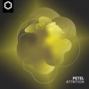 PETEL - Attrition (Original Mix)