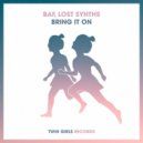 BAF, Lost Synths - Bring It On