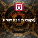 Feddy Ramos! - Drumster(mixtape) ()