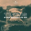 TWIINS (GR) - Sink Deeper