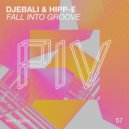 Djebali, Hipp-E - Fall Into Groove (M-High Remix)