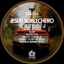 Jesus Soblechero & Jeison Torres & Nando Scheffer - Route 014 (Jeison Torres & Nando Scheffer Remix)