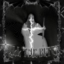 w1ldxphonk - KILL THE BITCH ()