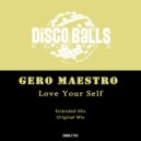 Gero Maestro - Love Your Self