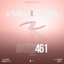 Alterace - A Trance Expert Show #461