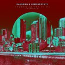 Hausman & Lumynesynth - Kenmore (Meant To Be) (dwelyr Extended Remix)