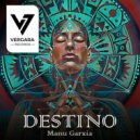 Manu Garxia - Destino