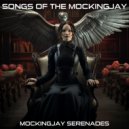 Mockingjay Serenades - Chords of Liberation ()