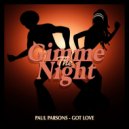 Paul Parsons - Got Love (Original Mix)