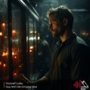 Youssef lulev - Stay With Me