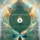 Leroy Santiago - It's Just A Feeling