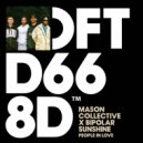 Mason Collective, Bipolar Sunshine - People In Love