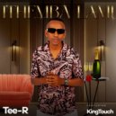 Tee-R & KingTouch - Ithemba Lami (Club Mix)