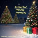 Angelina Voloshenko - Piano Dreams of Festive Magic ()