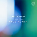 Monoed, Paul Flynn - Unfollow (Original Mix)