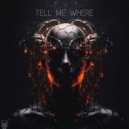 Tomy Wahl, Bilgehan Ünver - Tell Me Where (Original Mix)