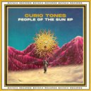 Curio Tones - People Of The Sun (Original Mix)