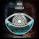 SNAQ - Coagula (Original Mix)