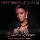 Dianne Reeves - Everything Must Change