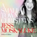 Jess Moskaluke - Grown Up Christmas List