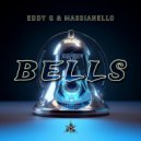 Eddy G, Massianello - Bells (Original Mix)