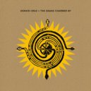 Dennis Cruz - Snake Charmer