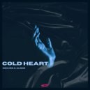 Heaven & Alone - Cold Heart