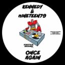 Kennedy & nineteen79 - Once Again (Original Mix)
