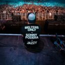 Jazzy, Sonny Fodera & Belters Only - Life Lesson (Extended Mix)