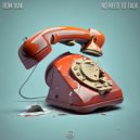 Rom Ivak - No Need To Talk