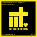 Umberto Percali, Luca Vanelli & Mario Percali - No Turning Back