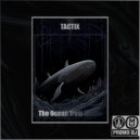 Tactix - The Ocean from Inside