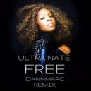 ULTRA NATÉ - Free (DANNMARC Slap House Remix)