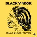 Breaking Beattz, Black V Neck, Gorillowz - Stutter (Original Mix)