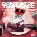 Melon, Dance Fruits Music - Don\'t Stop The Music (Extended Mix)