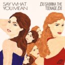 DJ Sabrina The Teenage DJ - For Now And Forever ()