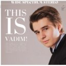Вадим Цагарейшвили - The Last Time I Saw Paris ()